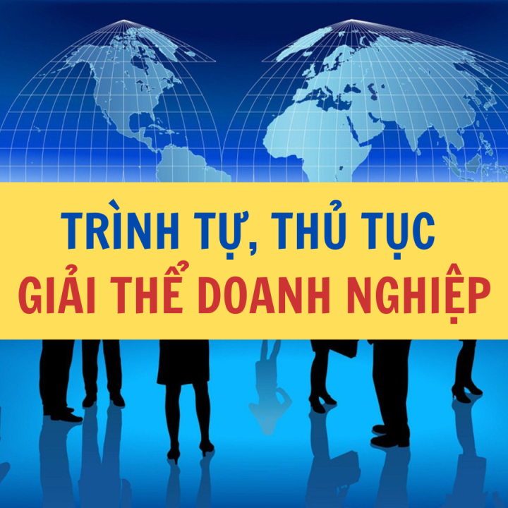 (Năm 2023) Trình tự thủ tục giải thể doanh nghiệp? Giải thể doanh nghiệp là gì? - Công ty Luật Thuận Đức